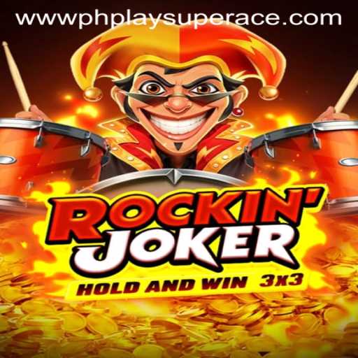 Exploring the Thrills of RockinJoker: PhPlay SuperAce